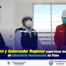 GOBERNADOR REGIONAL Y MINISTRO YAÑEZ SUPERVISAN IMPLEMENTACIÓN DE LABORATORIO BIOMOLECULAR